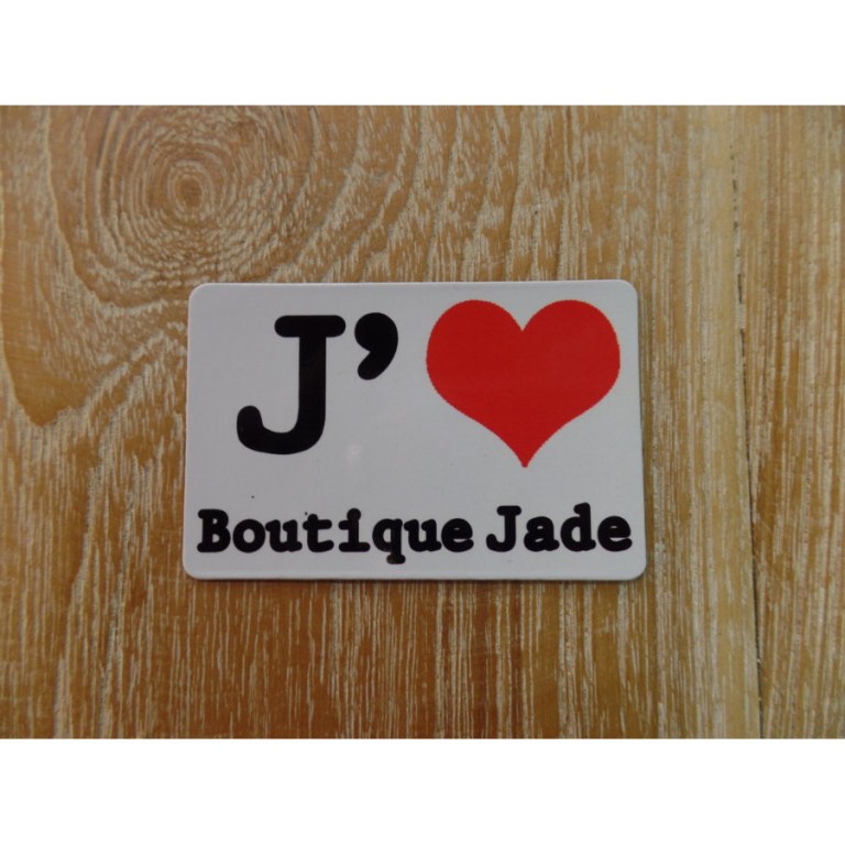 Aimant j'aime boutique Jade