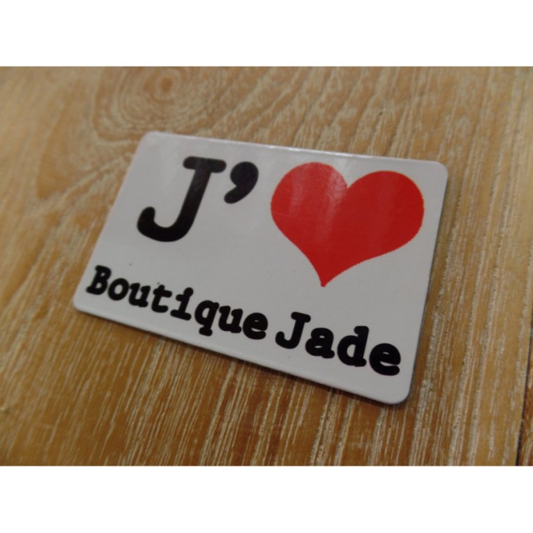 Aimant j'aime boutique Jade