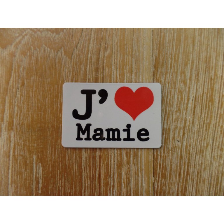 Aimant j'aime Mamie