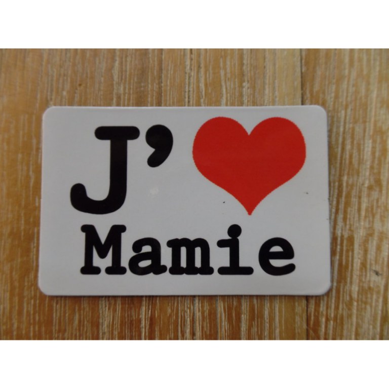 Aimant j'aime Mamie