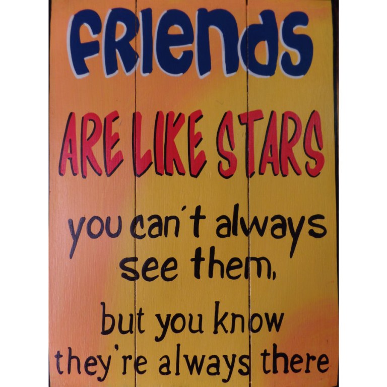 Panneaux en bois Friends are like stars