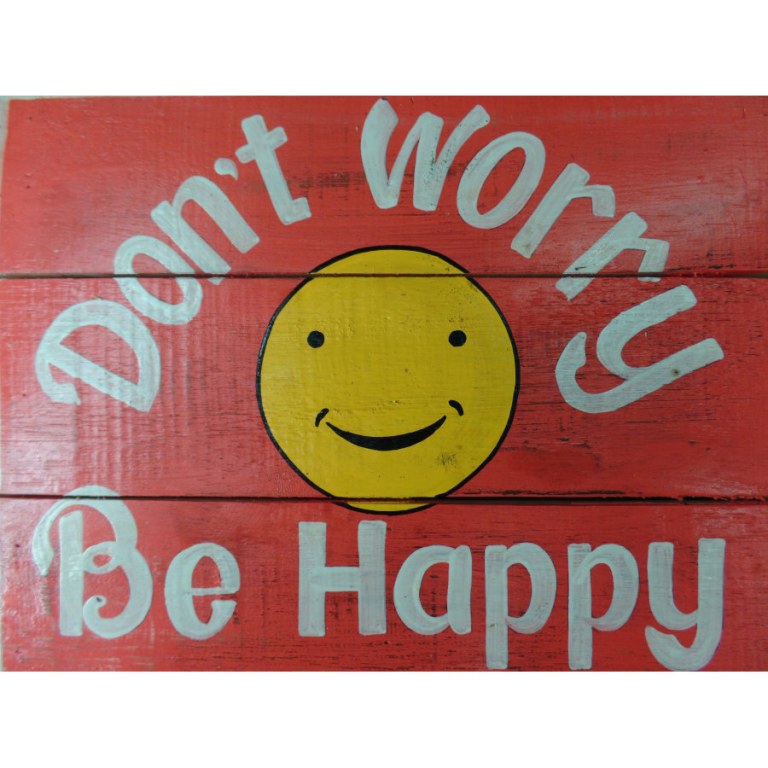 Panneaux en bois don't worry be happy