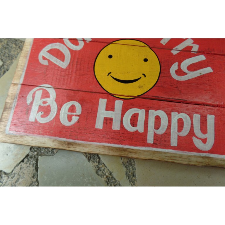 Panneaux en bois don't worry be happy