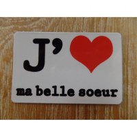 Aimant j'aime ma belle soeur